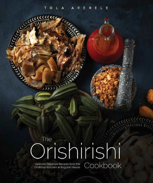My Orishirishi Story: Tales From A Tour of Tastebuds